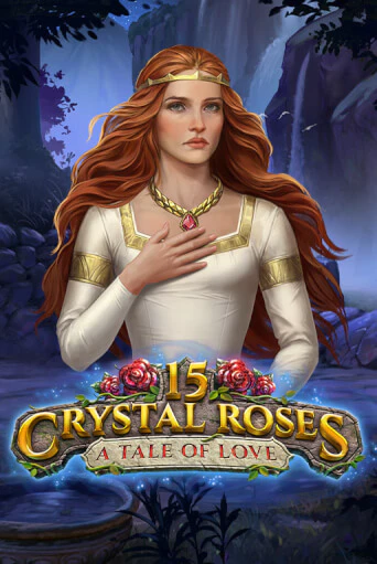 15 Crystal Roses: A Tale of Love играть онлайн  в демо игру в Crystal Casino Online