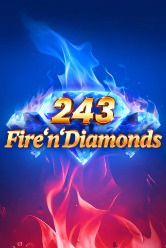 243 Fire'n'Diamonds играть онлайн  в демо игру в Crystal Casino Online