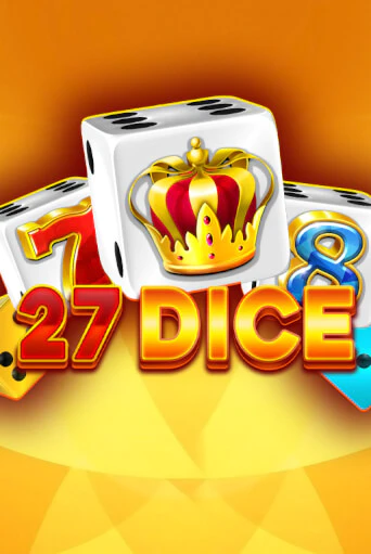 27 Dice играть онлайн  в демо игру в Crystal Casino Online