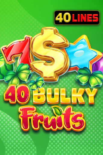 40 Bulky Fruits играть онлайн  в демо игру в Crystal Casino Online