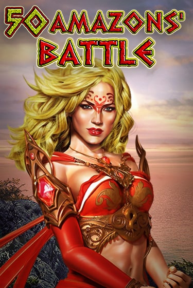 50 Amazons' Battle играть онлайн  в демо игру в Crystal Casino Online
