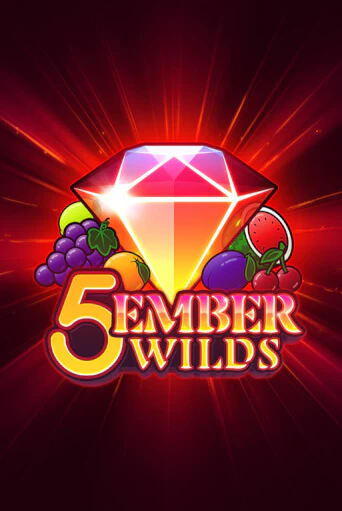 5 Ember Wilds играть онлайн  в демо игру в Crystal Casino Online