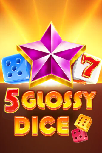 5 Glossy Dice играть онлайн  в демо игру в Crystal Casino Online