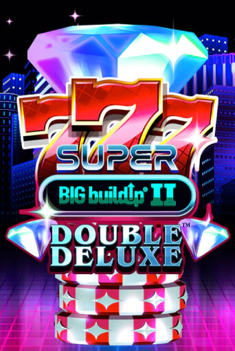 777 Super BIG BuildUp II Double Deluxe играть онлайн  в демо игру в Crystal Casino Online