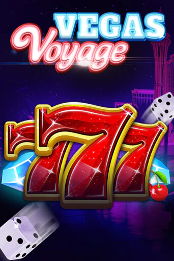777 - Vegas Voyage играть онлайн  в демо игру в Crystal Casino Online