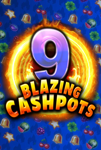 9 Blazing Cashpots играть онлайн  в демо игру в Crystal Casino Online