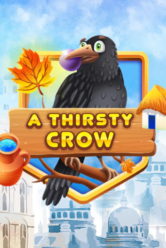 A Thirsty Crow играть онлайн  в демо игру в Crystal Casino Online