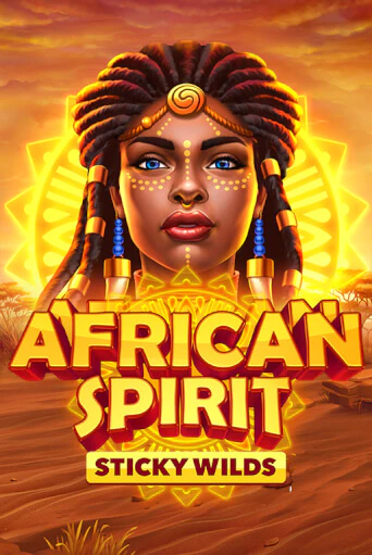 African Spirit Sticky Wilds играть онлайн  в демо игру в Crystal Casino Online