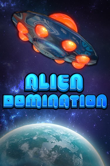 Alien Domination играть онлайн  в демо игру в Crystal Casino Online