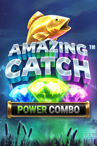 Amazing Catch Power Combo™ играть онлайн  в демо игру в Crystal Casino Online