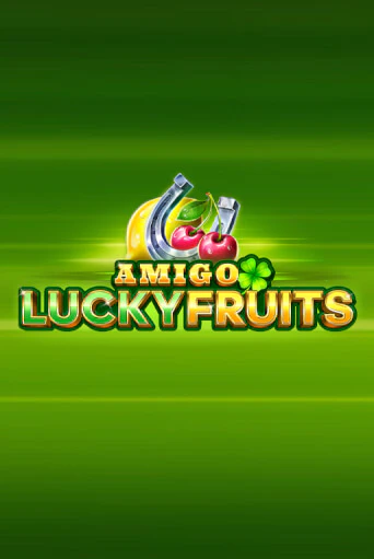 Amigo Lucky Fruits: Pin Win играть онлайн  в демо игру в Crystal Casino Online