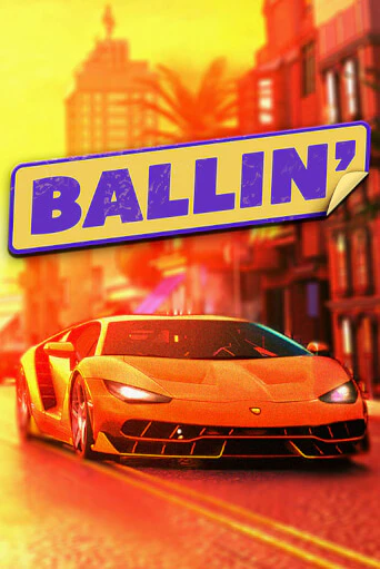 Ballin играть онлайн  в демо игру в Crystal Casino Online