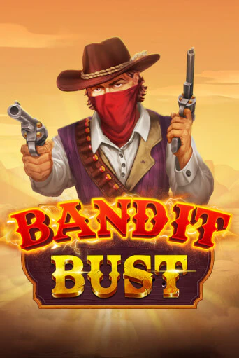Bandit Bust играть онлайн  в демо игру в Crystal Casino Online