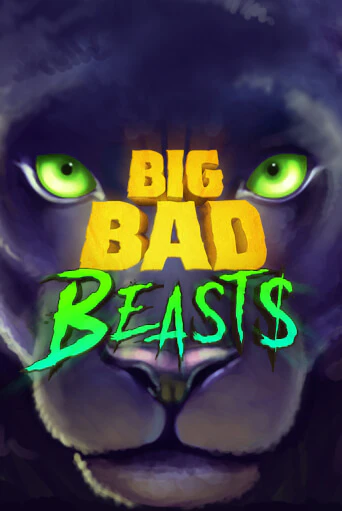 Big Bad Beasts играть онлайн  в демо игру в Crystal Casino Online