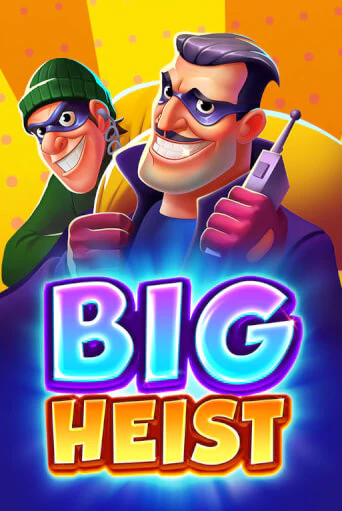 Big Heist играть онлайн  в демо игру в Crystal Casino Online