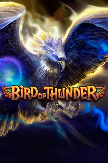Bird of Thunder играть онлайн  в демо игру в Crystal Casino Online