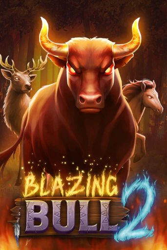 Blazing Bull 2 играть онлайн  в демо игру в Crystal Casino Online
