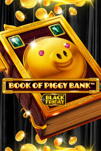 Book Of PiggyBank - Black Friday играть онлайн  в демо игру в Crystal Casino Online