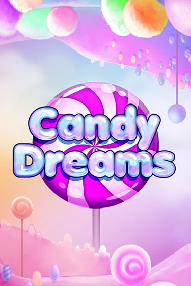 Candy Dreams играть онлайн  в демо игру в Crystal Casino Online