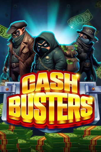 Cash Busters играть онлайн  в демо игру в Crystal Casino Online