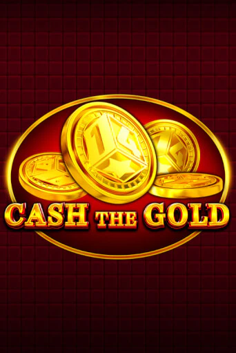 Cash The Gold играть онлайн  в демо игру в Crystal Casino Online