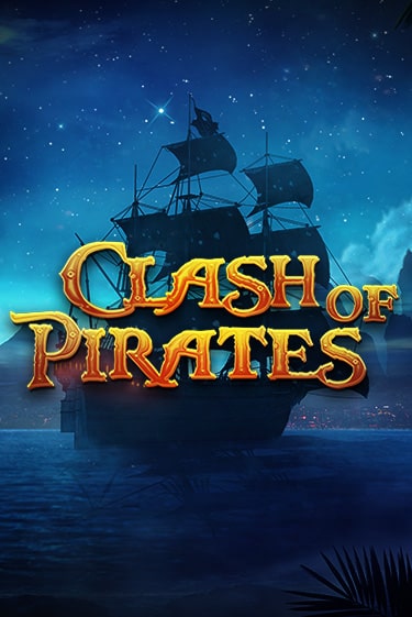 Clash of Pirates играть онлайн  в демо игру в Crystal Casino Online