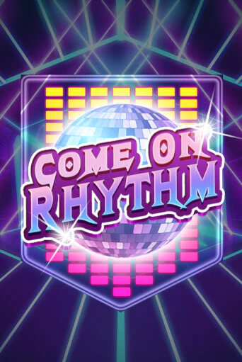 Come On Rhythm играть онлайн  в демо игру в Crystal Casino Online