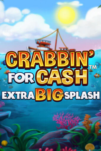 Crabbin’ for Cash: Extra Big Splash играть онлайн  в демо игру в Crystal Casino Online