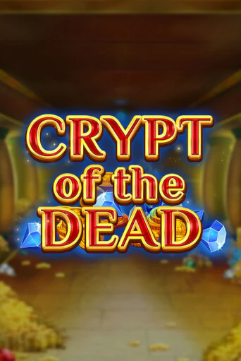 Crypt of the Dead играть онлайн  в демо игру в Crystal Casino Online