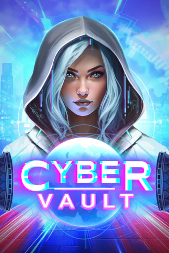 Cyber Vault играть онлайн  в демо игру в Crystal Casino Online
