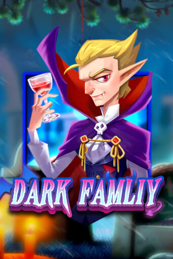 Dark Family играть онлайн  в демо игру в Crystal Casino Online
