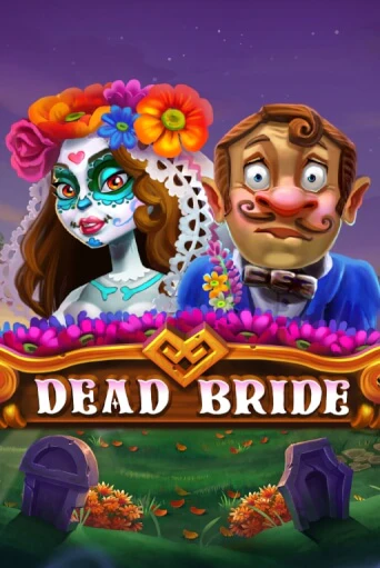 Dead Bride играть онлайн  в демо игру в Crystal Casino Online