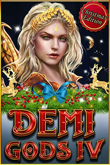 Demi Gods IV (Christmas Edition) играть онлайн  в демо игру в Crystal Casino Online