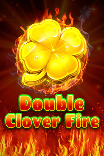 Double Clover Fire играть онлайн  в демо игру в Crystal Casino Online