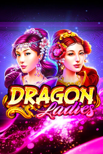 Dragon Ladies играть онлайн  в демо игру в Crystal Casino Online