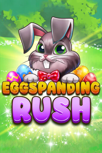 Eggspanding Rush играть онлайн  в демо игру в Crystal Casino Online
