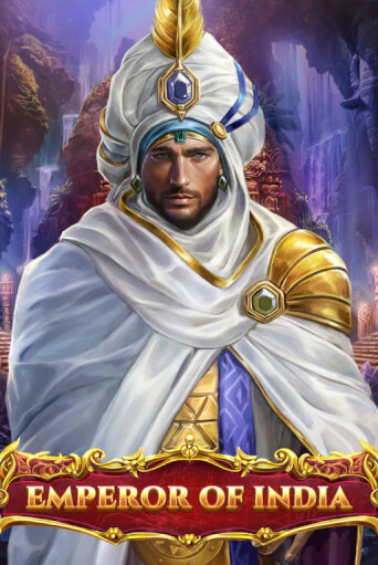 Emperor of India играть онлайн  в демо игру в Crystal Casino Online