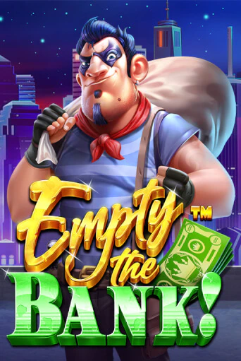 Empty the Bank играть онлайн  в демо игру в Crystal Casino Online