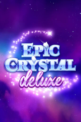 Epic Crystal Deluxe играть онлайн  в демо игру в Crystal Casino Online
