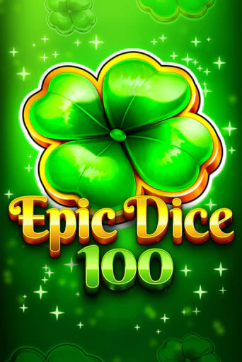 Epic Dice 100 играть онлайн  в демо игру в Crystal Casino Online