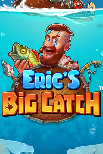 Eric’s Big Catch™ играть онлайн  в демо игру в Crystal Casino Online