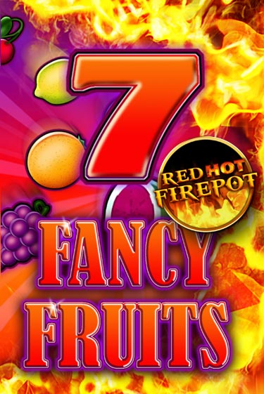Fancy Fruits Red Hot Firepot играть онлайн  в демо игру в Crystal Casino Online