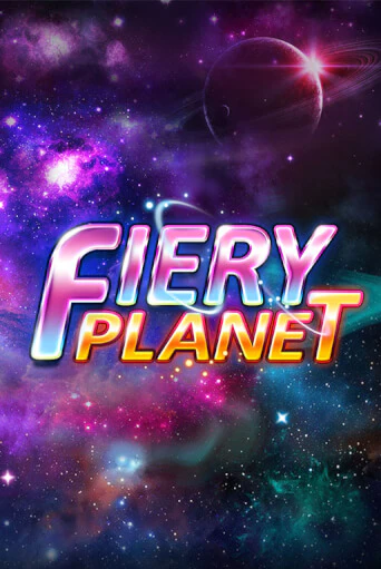 Fiery Planet играть онлайн  в демо игру в Crystal Casino Online