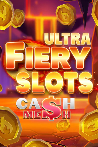 Fiery Slots Cash Mesh Ultra играть онлайн  в демо игру в Crystal Casino Online