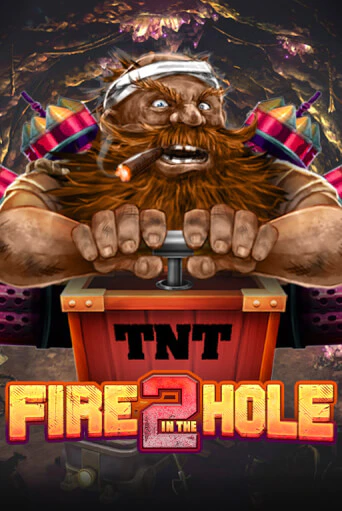 Fire in the Hole 2 играть онлайн  в демо игру в Crystal Casino Online