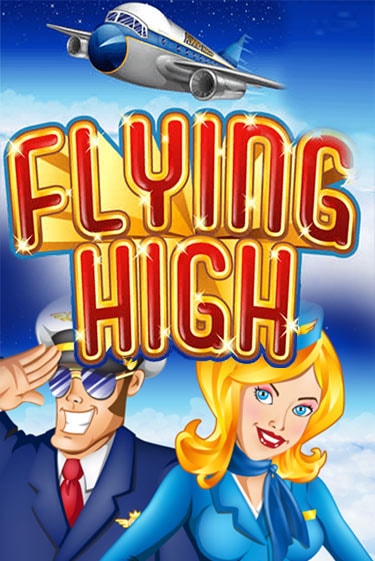 Flying High играть онлайн  в демо игру в Crystal Casino Online
