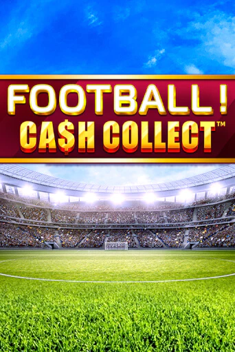 Football - Cash Collect играть онлайн  в демо игру в Crystal Casino Online