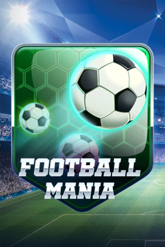 Football Mania играть онлайн  в демо игру в Crystal Casino Online