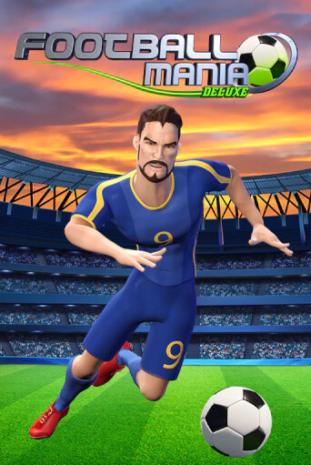Football Mania Deluxe играть онлайн  в демо игру в Crystal Casino Online