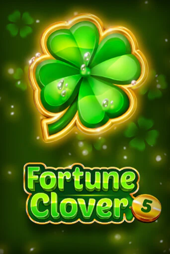 Fortune Clover 5 играть онлайн  в демо игру в Crystal Casino Online
